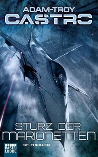 Adam-Troy Castro: Sturz der Marionetten (EBook, Deutsch language)