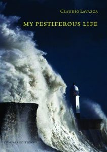 Claudio Lavazza: My pestiferous life (2020, Compass Editions)