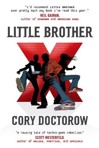 Cory Doctorow: Little Brother (2010, Tor Teen)