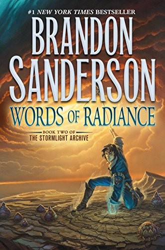 Brandon Sanderson (author): Words of Radiance: Book Two of the Stormlight Archive (Paperback, 2017, Tor Books)