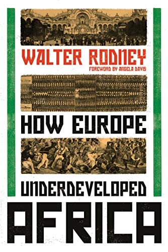 Walter Rodney, Angela Davis: How Europe Underdeveloped Africa (Paperback, 2018, Verso)