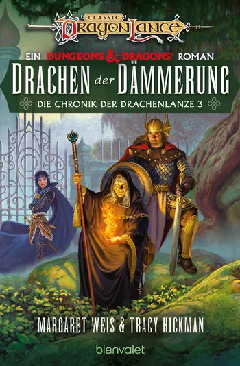 Margaret Weis, Tracy Hickman: Drachen der Dämmerung (EBook, deutsch language, blanvalet)