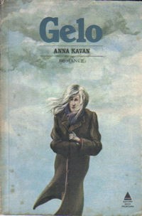 Anna Kavan: Gelo (Portuguese language, 1967, Nova Fronteira)