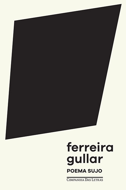 Ferreira Gullar: Poema Sujo (Paperback, Português language, 2016, Companhia das Letras)