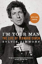 Sylvie Simmons: I'm Your Man (Paperback, 2013, McClelland & Stewart)