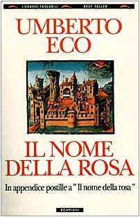 Umberto Eco: Il Nome Della Rosa (Italian language, 1989)