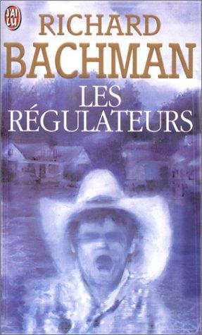 Stephen King: Les Regulateurs (Paperback, French language, 2000, Editions 84)