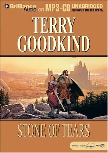 Terry Goodkind: Stone of Tears (Sword of Truth) (2004, Brilliance Audio on MP3-CD)