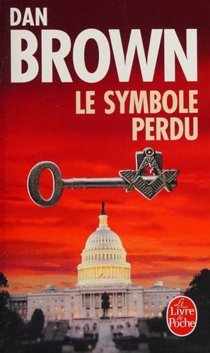 Dan Brown: Le Symbole Perdu (Paperback, French language, 2009, JC Lattès)