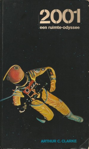 Arthur C. Clarke: 2001 een ruimte-odyssee (Paperback, Dutch language, 1969, A.W. Bruna & Zoon)