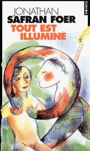 Jonathan Safran Foer: Tout est illuminé (French language, 2004)