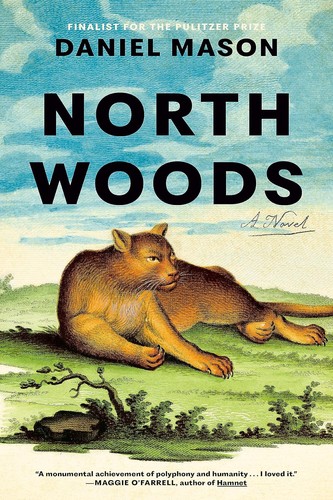 Daniel Mason: North Woods (2023, Random House Publishing Group)