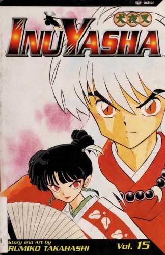 Rumiko Takahashi: InuYasha vol 15 (2003, Viz Communications)