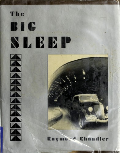 Raymond Chandler: The  big sleep (1989, North Point Press)