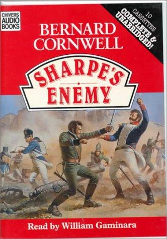 Bernard Cornwell: Sharpe's Enemy (Richard Sharpe's Adventure Series #15) (AudiobookFormat, 1995, Chivers Audio Books)