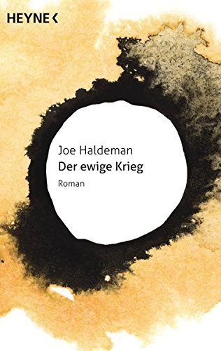 Joe Haldeman: Der ewige Krieg (German language, 2014, Heyne)