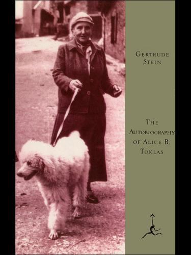 Gertrude Stein: The Autobiography of Alice B. Toklas (2000, Random House Publishing Group)