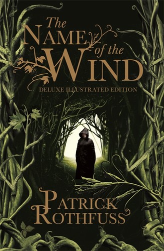 Patrick Rothfuss: The Name of the Wind (Hardcover, 2017, Gollancz)