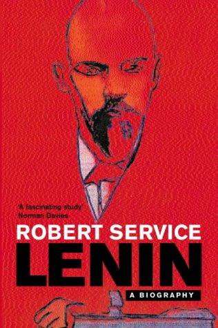 Robert Service: Lenin (2001, Papermac)