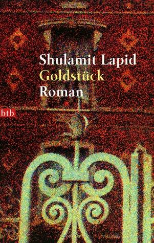 Shulamit Lapid: Goldstück. (Paperback, 2000, btb)