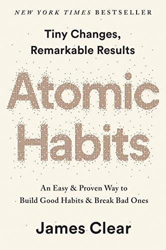 James Clear: Atomic Habits (Paperback, 2019, Avery, Penguin Random House USA)