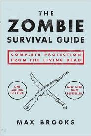 Max Brooks: The Zombie Survival Guide (2003)