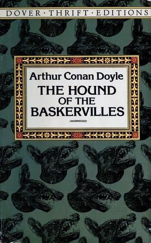 Arthur Conan Doyle: The Hound of the Baskervilles (Paperback, 1994, Dover Publications)