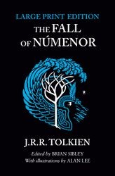 J.R.R. Tolkien, Alan Lee, Brian Sibley: The Fall of Númenor (2023, HarperCollins Publishers Limited)