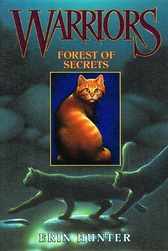 Erin Hunter: Forest of Secrets (Hardcover, 2004, Perfection Learning)