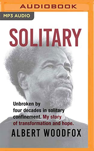 JD Jackson, Albert Woodfox: Solitary (AudiobookFormat, 2019, Audible Studios on Brilliance Audio, Audible Studios on Brilliance)