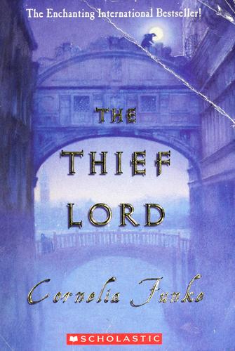 Cornelia Funke: The Thief Lord (2003, Scholastic)