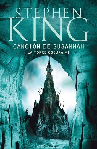 Stephen King: Canción de Susannah (Spanish language, 2005, plaza janes)
