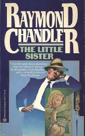 Raymond Chandler: The Little Sister (Paperback, 1985, Ballantine Books)