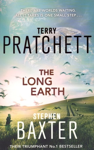 Terry Pratchett, Michael Fenton Stevens, Stephen Baxter: The Long Earth (Paperback, 2013, Corgi Books)