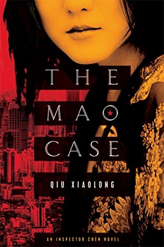 Qiu Xiaolong: The Mao Case (Paperback, 2010, Minotaur Books)