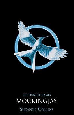 Suzanne Collins: Mockingjay (Paperback, 2011, Scholastic)