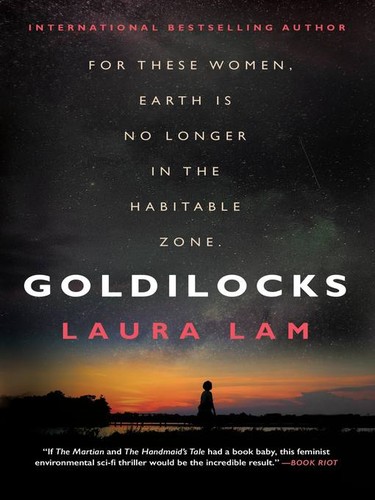Laura Lam: Goldilocks (Paperback, 2021, Orbit)
