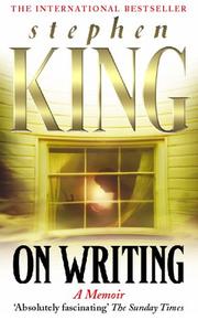Stephen King: On Writing (2000, Hodder & Stoughton Ltd)