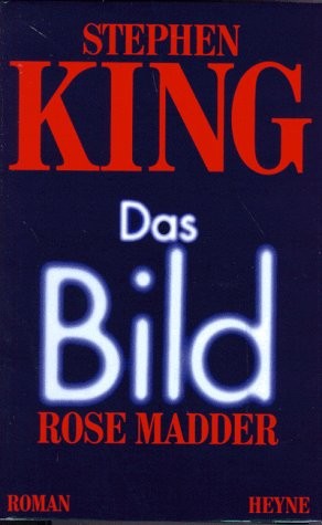 Stephen King: Rose Madder (1995, NEW YORK VIKING)