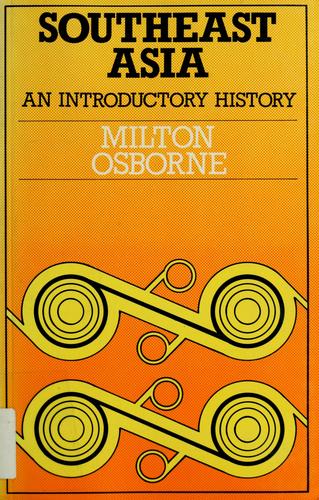 Milton E. Osborne: Southeast Asia (1979, George Allen & Unwin)