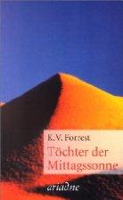 Katherine V. Forrest: Töchter der Mittagssonne (German language, 2003, Argument Verlag)