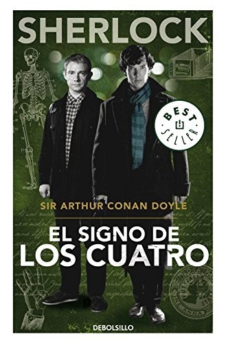Arthur Conan Doyle: El signo de los cuatro (2012, DEBOLSILLO)