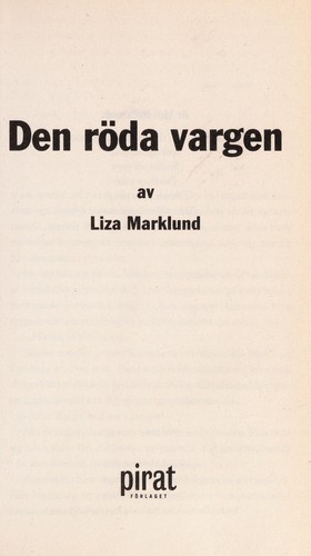 Liza Marklund: Den Röda Vargen (Paperback, Danish language, 2003, Pirat)