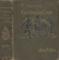 Mark Twain: A Connecticut Yankee in King Arthur's Court (2006, Project Gutenberg)