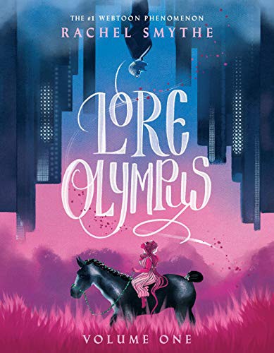 Rachel Smythe: Lore Olympus (Paperback, 2021, Del Rey)