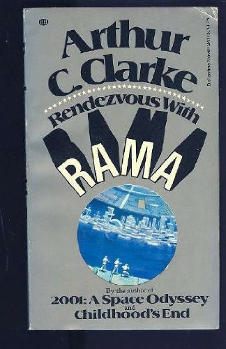 Arthur C. Clarke: Rendezvous with Rama (1974, Ballantine Books)