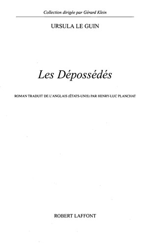 Ursula K. Le Guin: Les dépossédés (French language, 2006, Librairie générale française)