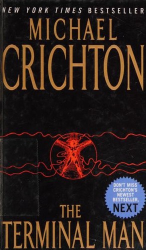 Michael Crichton: TERMINAL MAN (2002, Paw Prints)