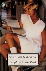 Vladimir Nabokov: Laughter in the Dark (Penguin Modern Classics) (2001, Penguin Classics)