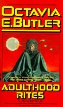 Octavia E. Butler: Adulthood rites (1989, Warner Books)